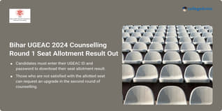 Bihar UGEAC 2024 Round 1 Seat Allotment Out @bceceboard.bihar.gov.in; Get Direct Link Here